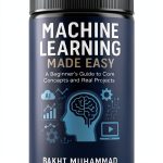 Python to AI: A Hands-On Project-Based Series, Book 4 of 10-0